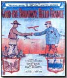 Sheet music to "Goodbye Broadway, Hello France"